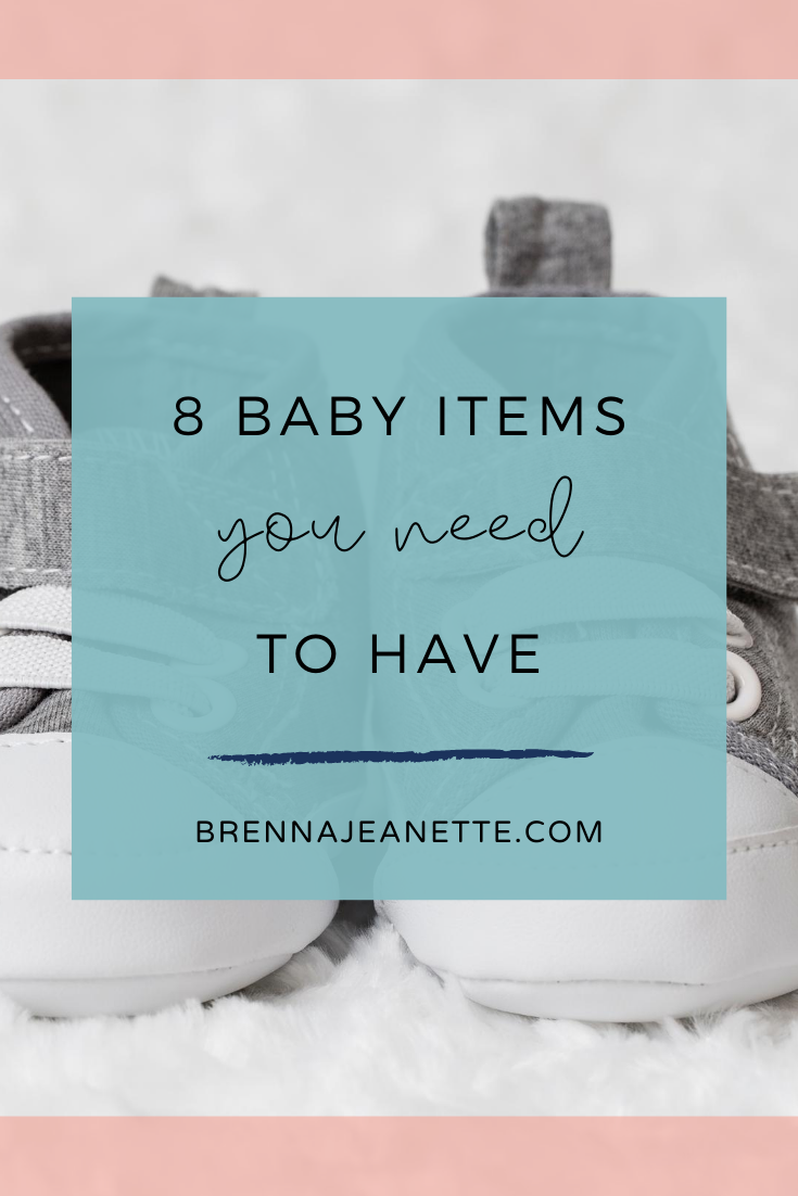 8 Baby Items You Need to Have