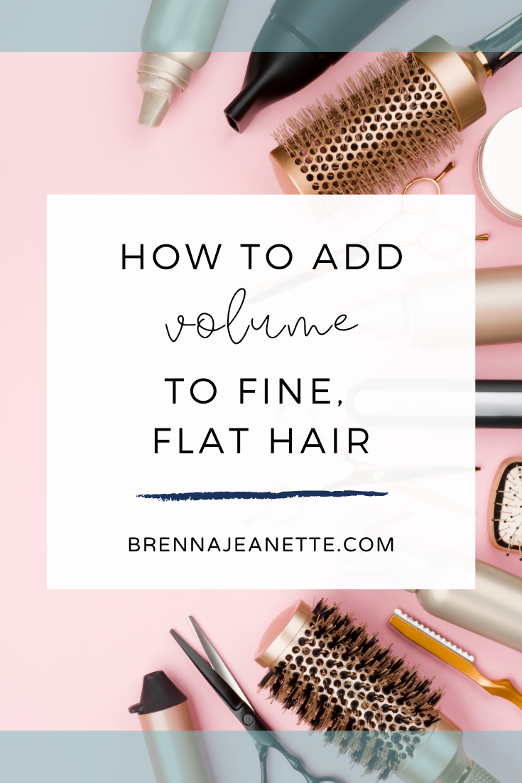How to Add Volume to Fine, Flat Hair